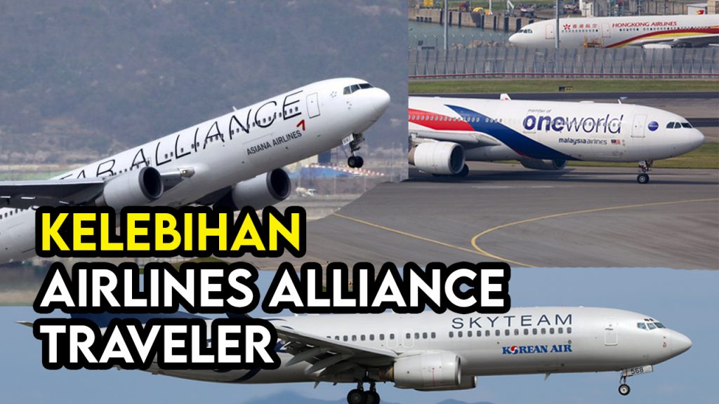 kelebihan traveler airlines alliance 1