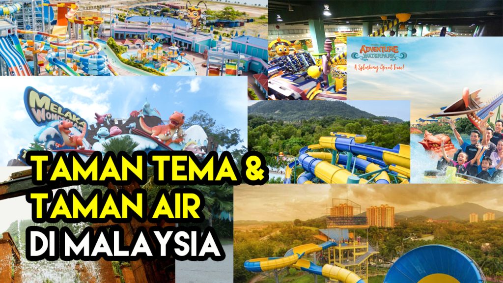taman tema taman air malaysia