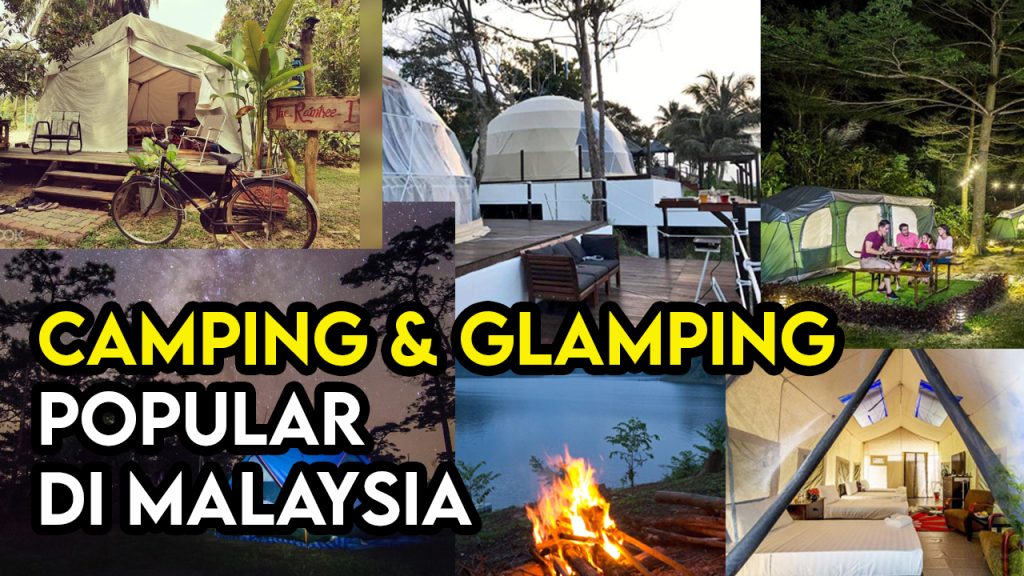 senarai glamping popular malaysia