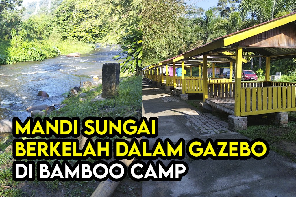 Mandi 20Manda 20Berkelah 20di 20Bamboo 20Camp 20Hulu 20Langat