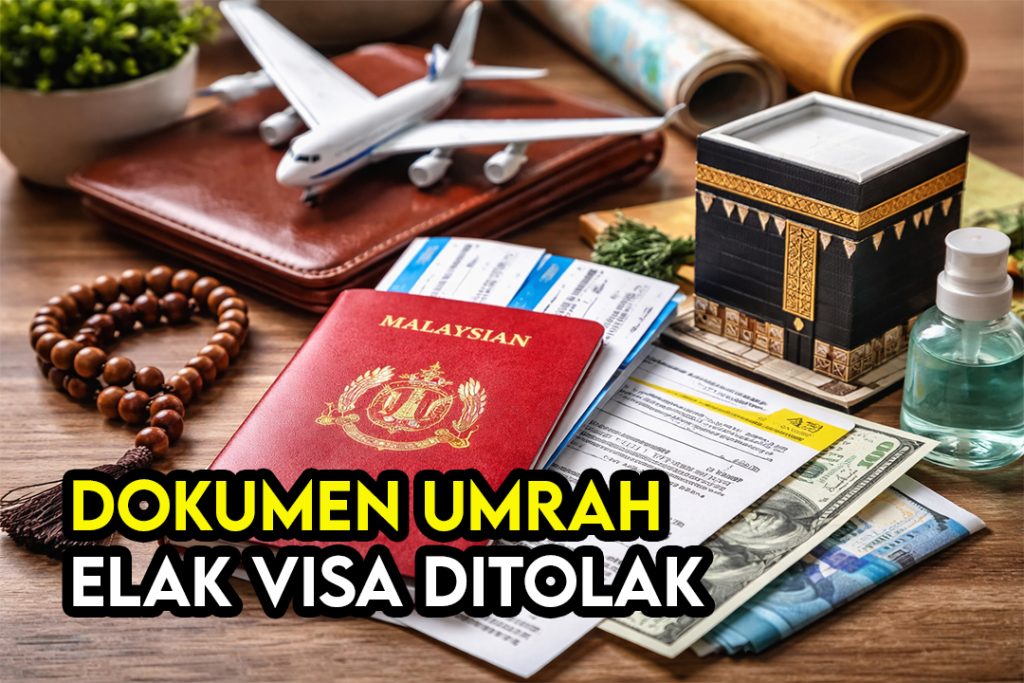 Elak Visa Ditolak! Senarai Dokumen, Passport & Kebenaran Umrah 2026 Yang Wajib Anda Tahu 1 Elak Visa Ditolak Senarai Dokumen Passport Kebenaran Umrah 2026 Yang Wajib Anda Tahu