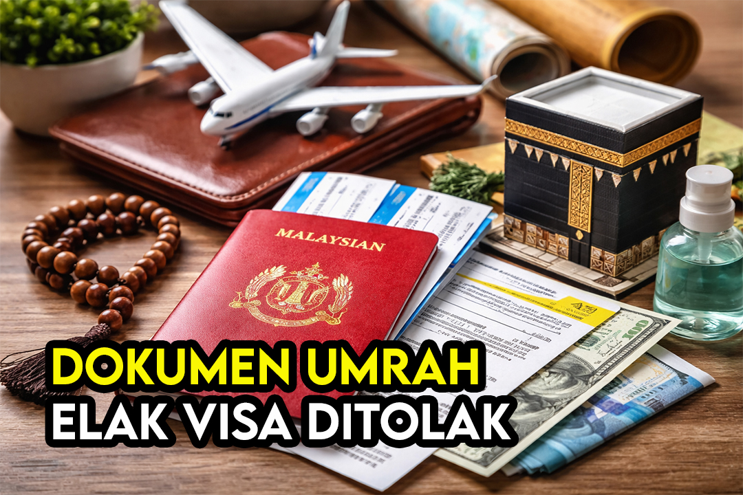 Elak Visa Ditolak! Senarai Dokumen, Passport & Kebenaran Umrah 2026 Yang Wajib Anda Tahu
