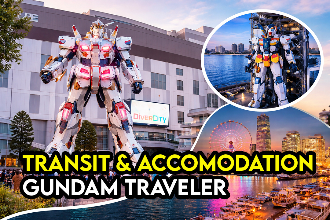 Panduan Transit & Penginapan Dekat Odaiba / Yokohama Untuk Pelancong Gundam