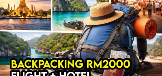 Backpacker Trip Bajet Bawah RM2,000 Termasuk Flight & Hotel