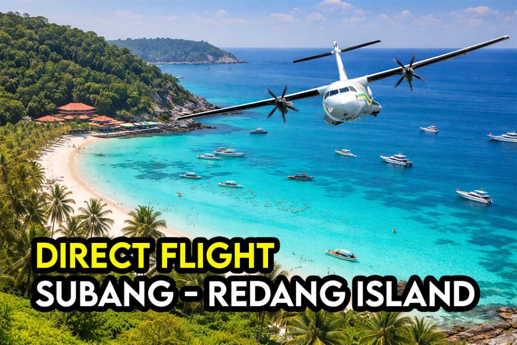 Cara Ke Pulau Redang Dari Subang (Direct Flight 2026) – Panduan Lengkap 1 Cara Ke Pulau Redang Dari Subang Direct Flight 2026