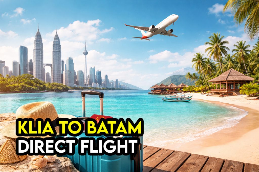 Flight Murah Kuala Lumpur ke Batam Harga Airline Tips Jimat 2026