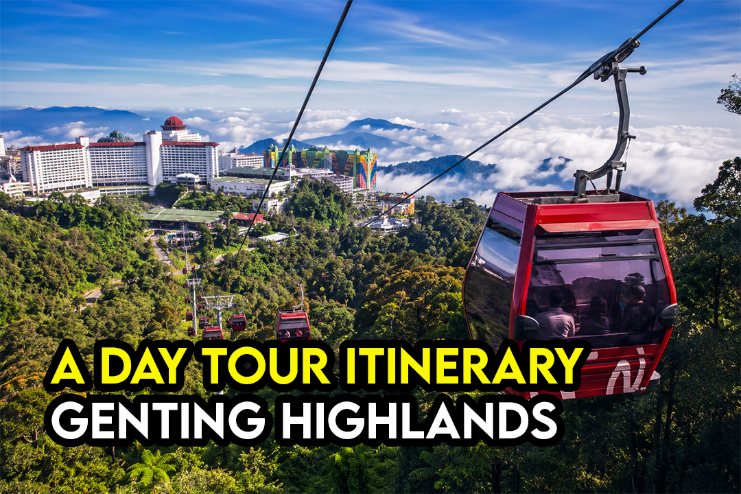 Genting Highlands One Day Tour with Cable Car Ticket from Kuala Lumpur – Complete Travel Guide 2026