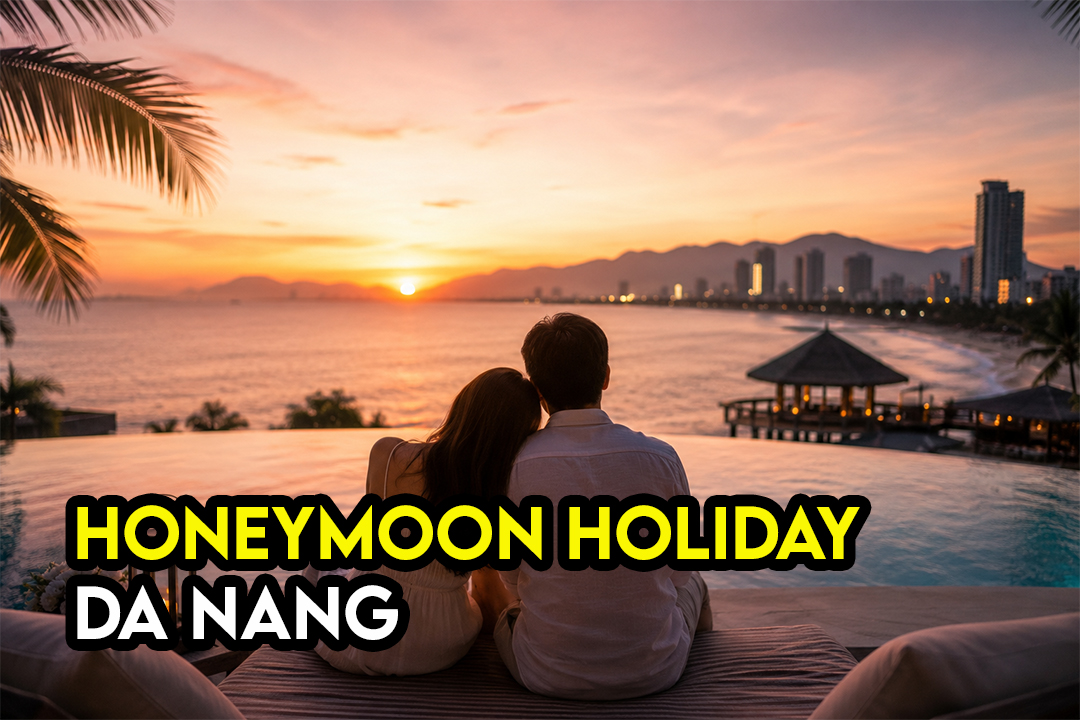 Da Nang Untuk Honeymoon