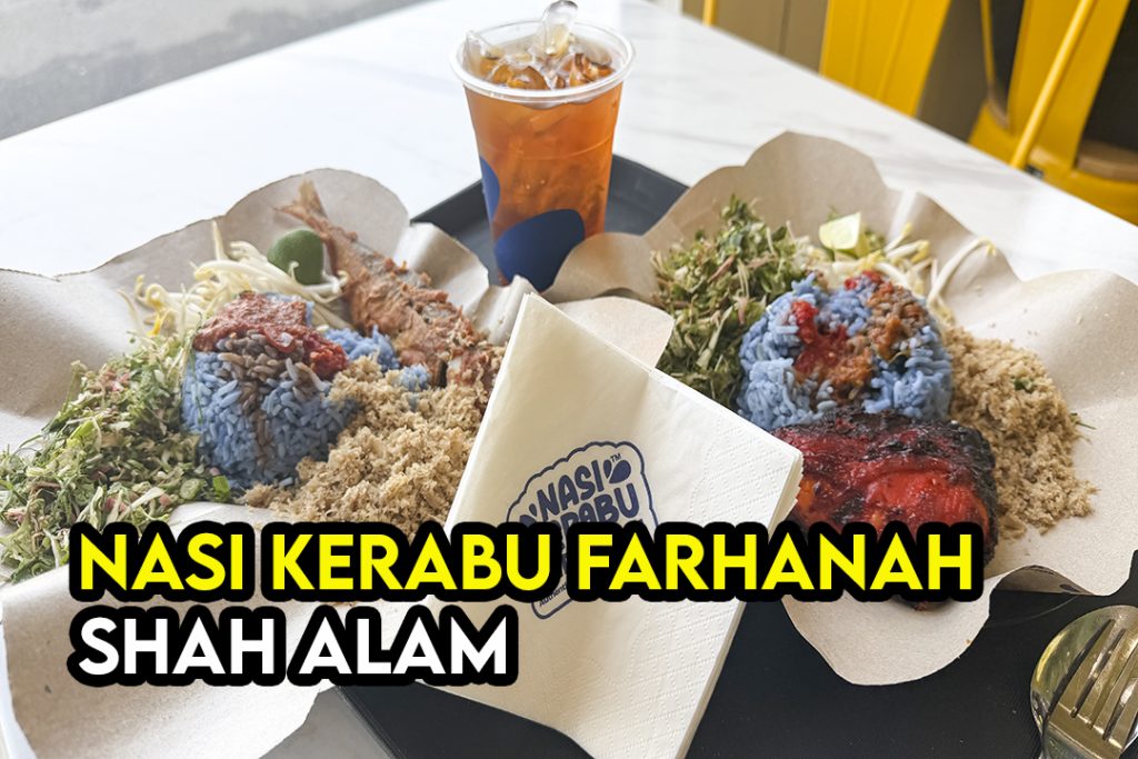 Nasi Kerabu Farhanah Seksyen 7 Shah Alam Review