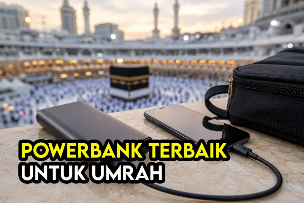Power Bank Yang Sesuai Dibawa Ketika Umrah: Panduan Lengkap Untuk Jemaah 1 Power Bank Yang Sesuai Dibawa Ketika Umrah