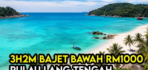 Itinerary Pulau Lang Tengah 3 Hari 2 Malam Untuk Bajet RM500-RM1000