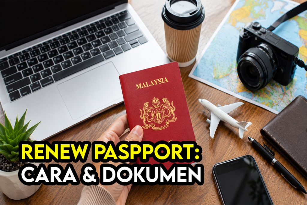 Cara dan Dokumen Renew Passport Malaysia Secara Online (Panduan Lengkap 2026) 1 Cara dan Dokumen Renew Passport Malaysia Secara Online Panduan Lengkap 2026